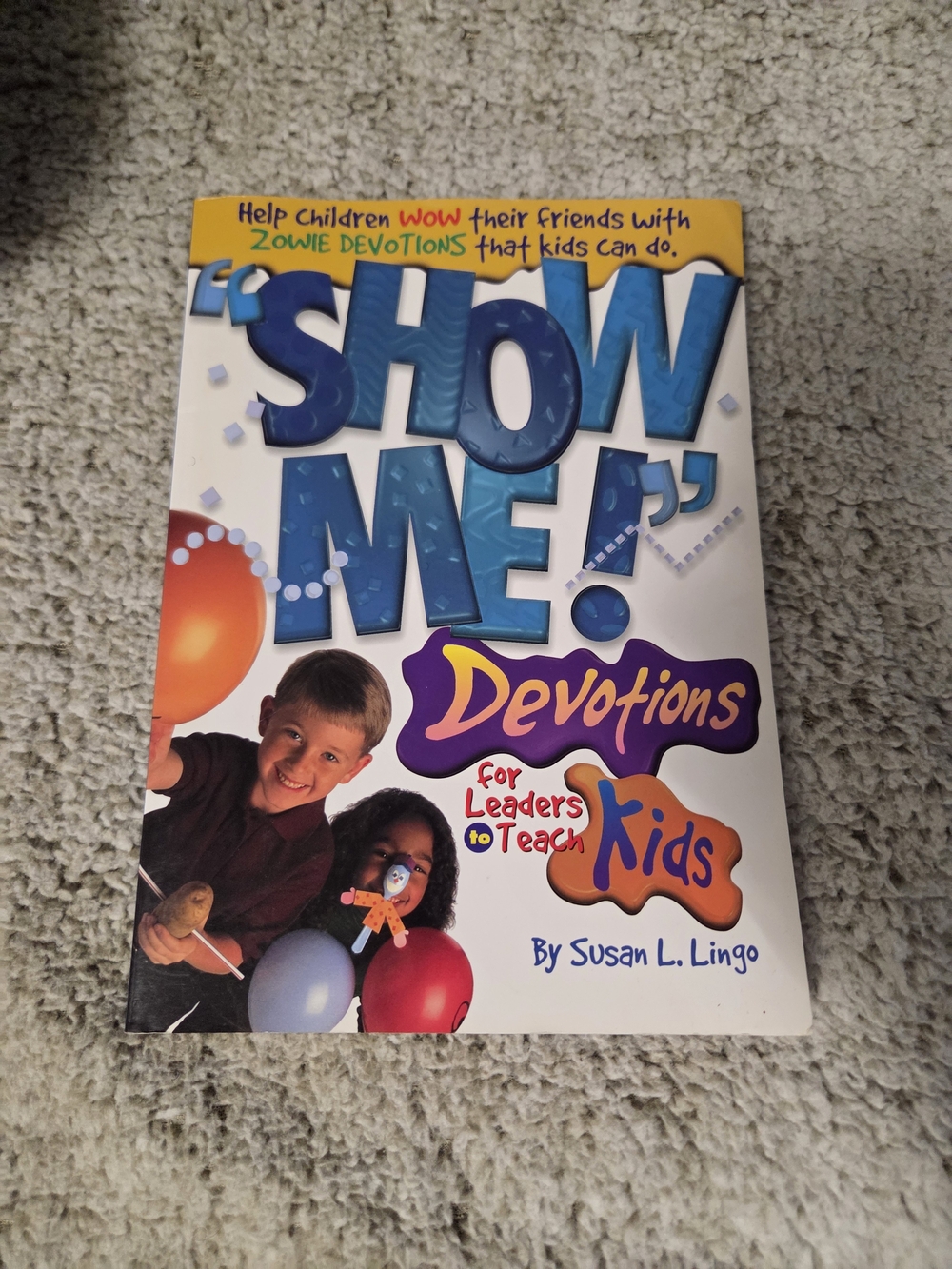 Show Me! Devotions for Kids by - White/Blue Cover